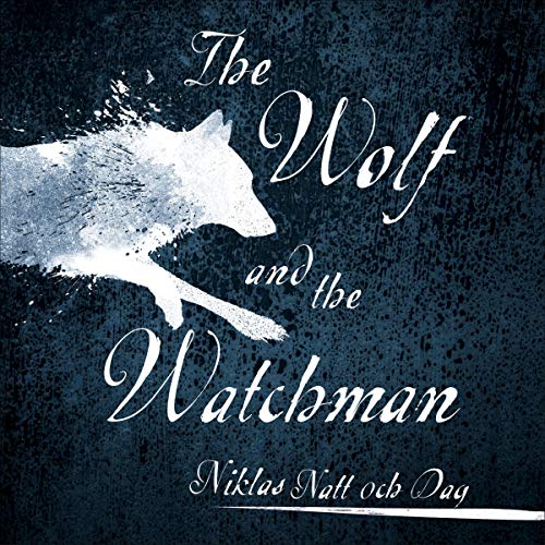 Cover of 1793: The Wolf and the Watchman