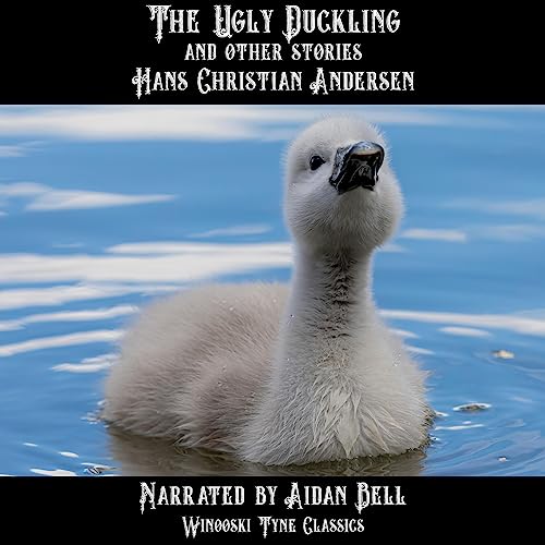 Cover of The Ugly Duckling and Other Stories