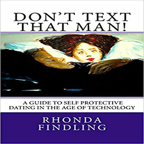 Cover of Don't Text That Man!