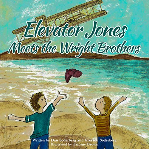 Cover of Elevator Jones Meets the Wright Brothers