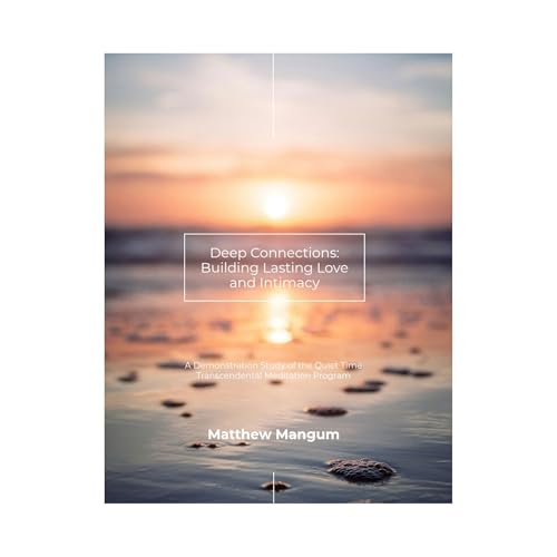 Cover of Deep Connections: Building Lasting Love and Intimacy