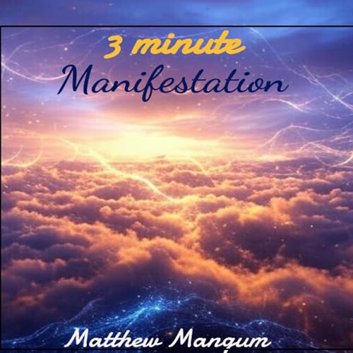 Cover of 3 Minute Manifestation