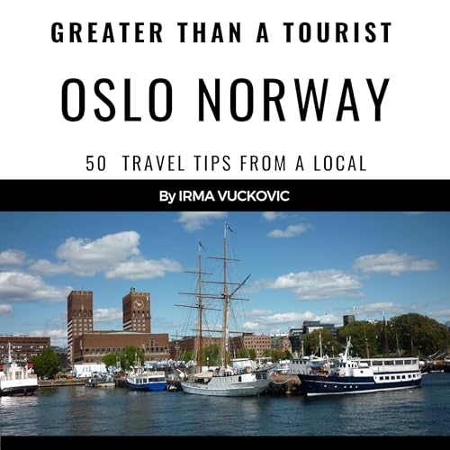 Cover of Greater than a Tourist: Oslo Norway