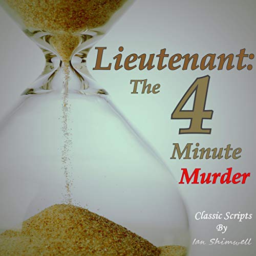 Cover of Lieutenant: The 4 Minute Murder