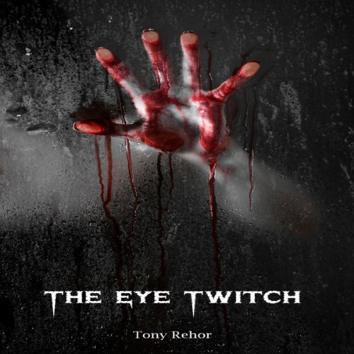 Cover of The Eye Twitch