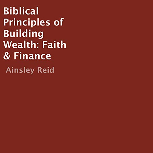Cover of Biblical Principles of Building Wealth