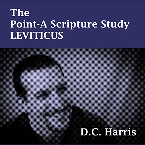 Cover of The Point-A Scripture Study: Leviticus