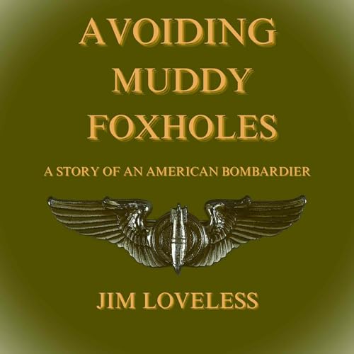 Cover of Avoiding Muddy Foxholes