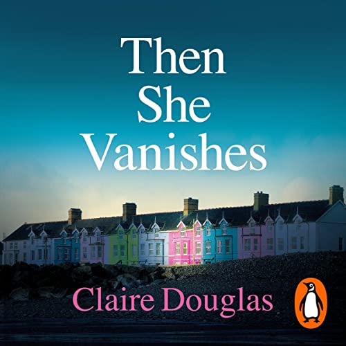 Cover of Then She Vanishes
