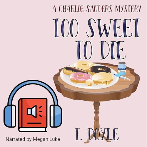 Cover of Too Sweet to Die