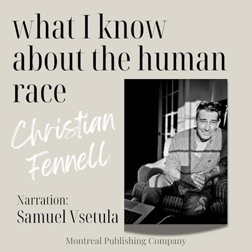 Cover of What I Know About the Human Race