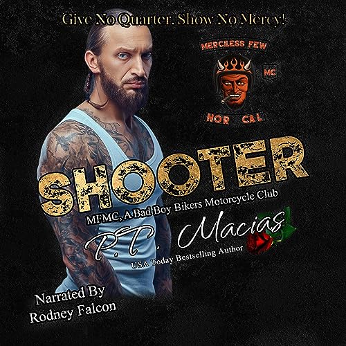 Cover of Shooter, Merciless Few MC, NorCal Chapter