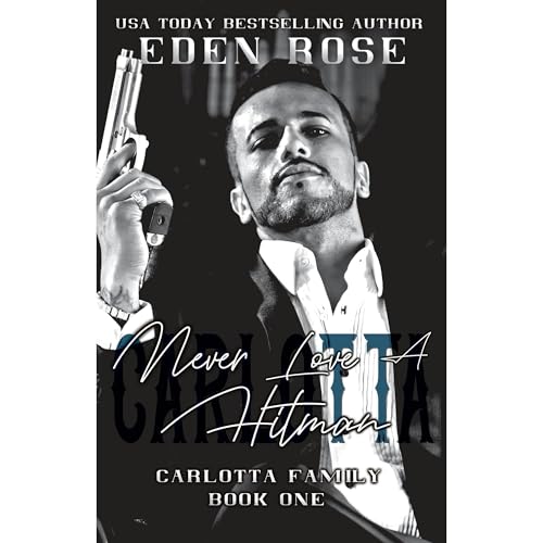 Cover of Never Love A Hitman