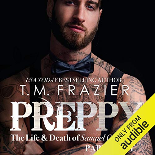 Cover of Preppy, Part Three: The Life & Death of Samuel Clearwater