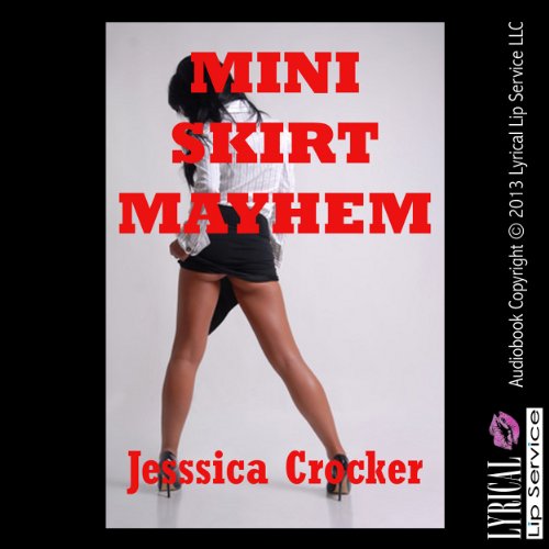 Cover of Miniskirt Mayhem