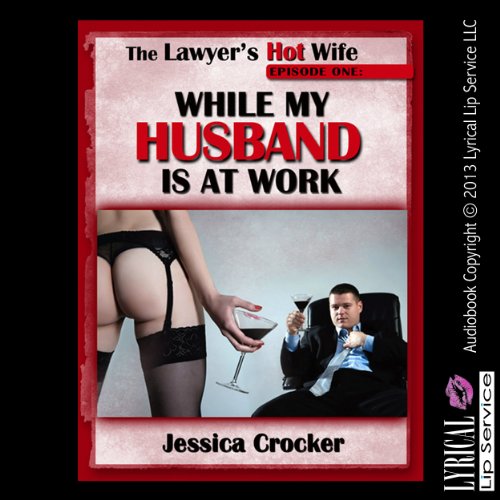 Cover of While My Husband Is at Work