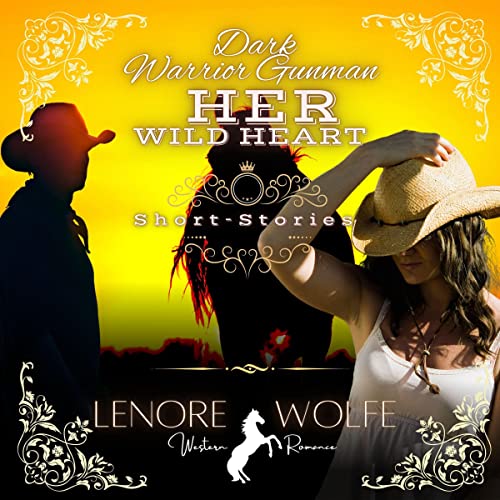 Cover of Dark Warrior Gunman: Her Wild Heart