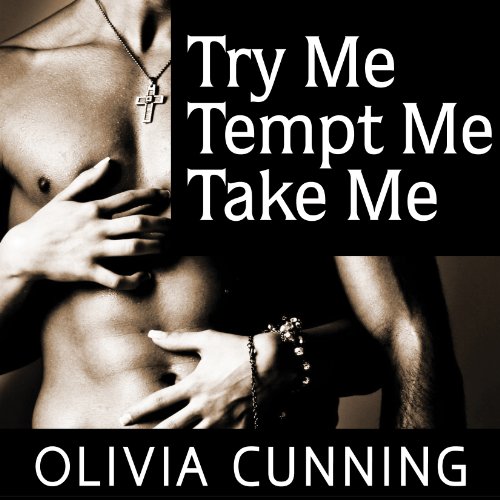 Cover of Try Me, Tempt Me, Take Me