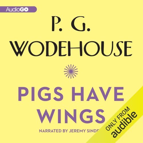 Cover of Pigs Have Wings
