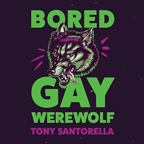 Cover of Bored Gay Werewolf