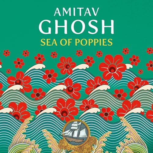 Cover of Sea of Poppies