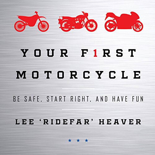 Cover of Your First Motorcycle