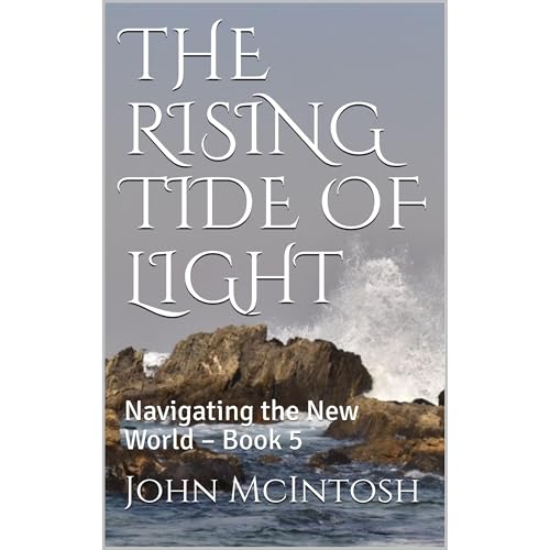 Cover of THE RISING TIDE OF LIGHT