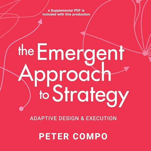 Cover of The Emergent Approach to Strategy
