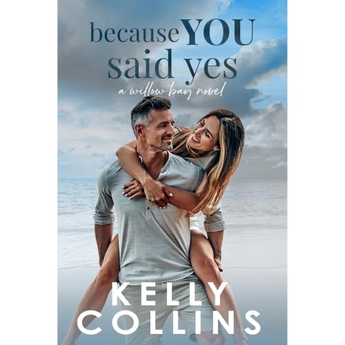 Cover of Because You Said Yes