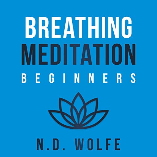 Cover of Breathing Meditation: For Beginners