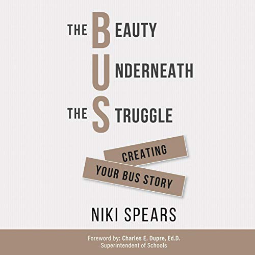 Cover of The Beauty Underneath the Struggle