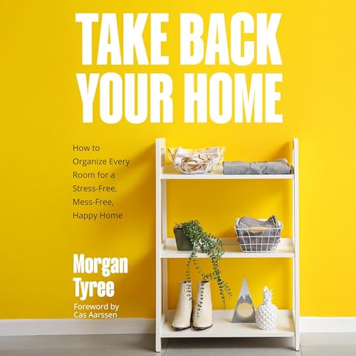 Cover of Take Back Your Home