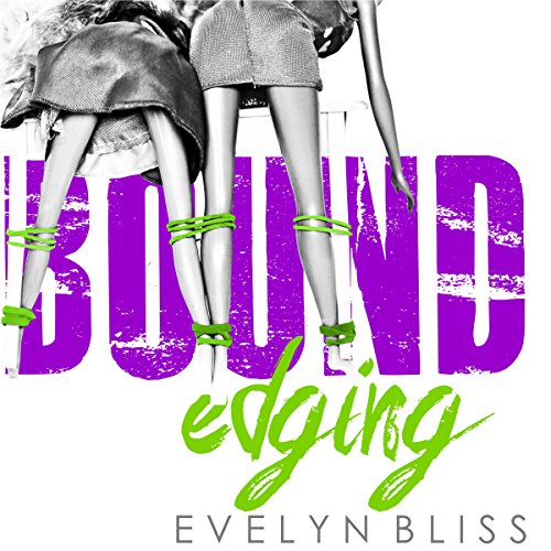 Cover of Bound Edges: Because Love Hurts