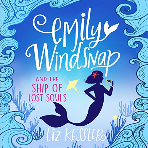 Cover of Emily Windsnap and the Ship of Lost Souls