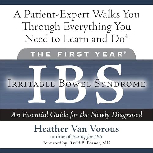 Cover of The First Year: IBS (Irritable Bowel Syndrome)