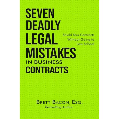 Cover of Seven Deadly Legal Mistakes in Business Contracts