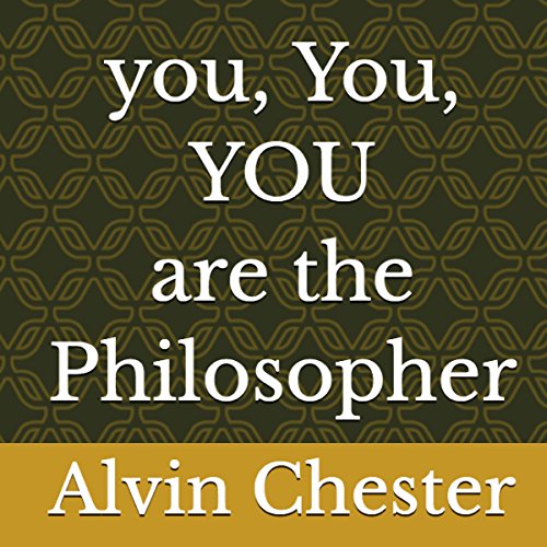 Cover of You, You, You Are the Philosopher