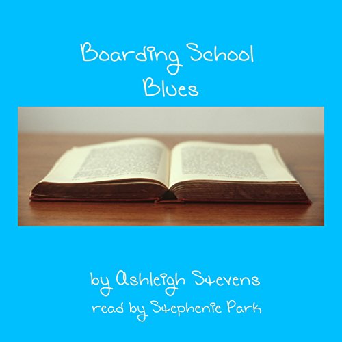 Cover of Boarding School Blues