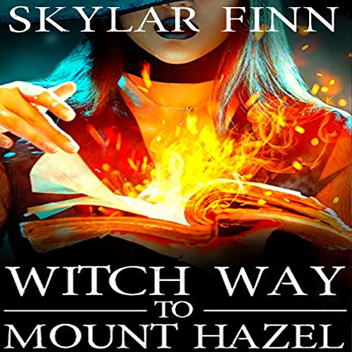 Cover of Witch Way to Mount Hazel