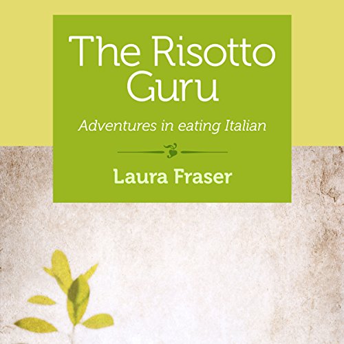 Cover of The Risotto Guru