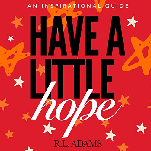 Cover of Have a Little Hope