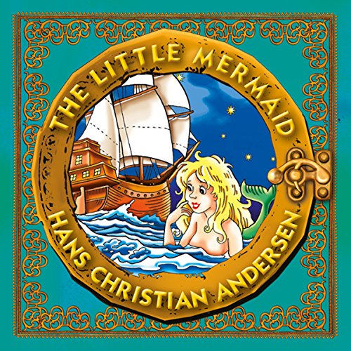 Cover of The Little Mermaid: Classic Fairy Tales for Children