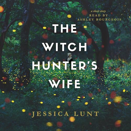 Cover of The Witch Hunter's Wife