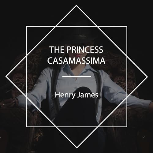 Cover of The Princess Casamassima