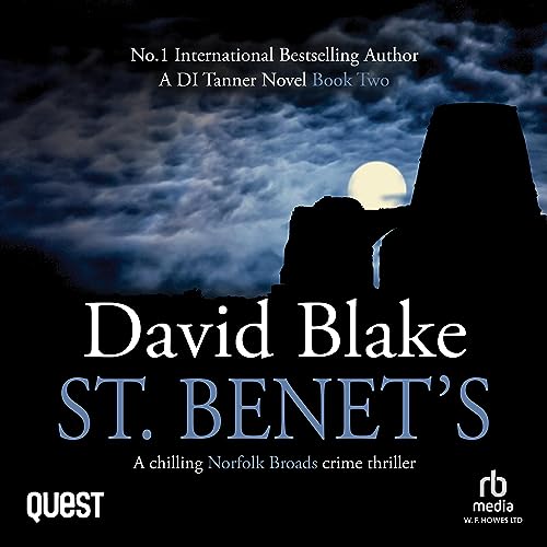 Cover of St. Benet's: A Chilling Norfolk Broads Crime Thriller