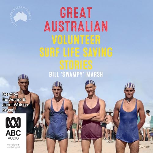 Cover of Great Australian Volunteer Surf Life Saving Stories