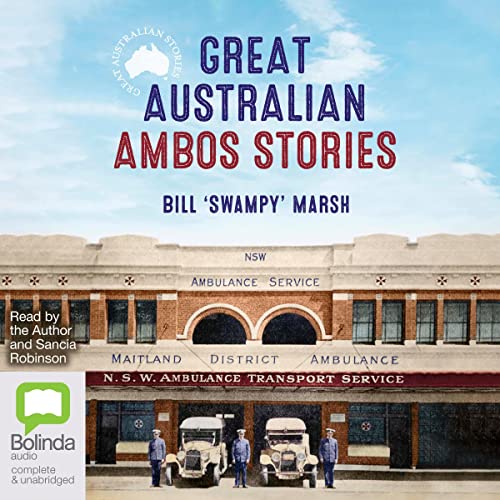 Cover of Great Australian Ambos Stories