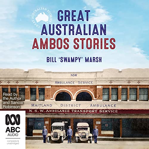 Cover of Great Australian Ambos Stories