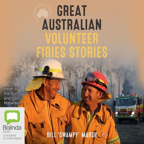 Cover of Great Australian Volunteer Firies Stories