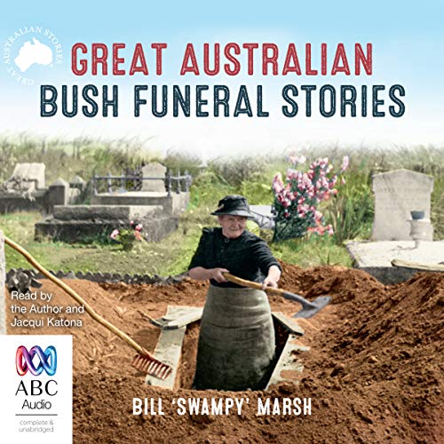 Cover of Great Australian Bush Funeral Stories